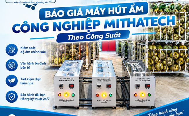 Báo Giá Máy Hút Ẩm Công Nghiệp Mithatech Theo Công Suất - Uy Tín, Chất Lượng